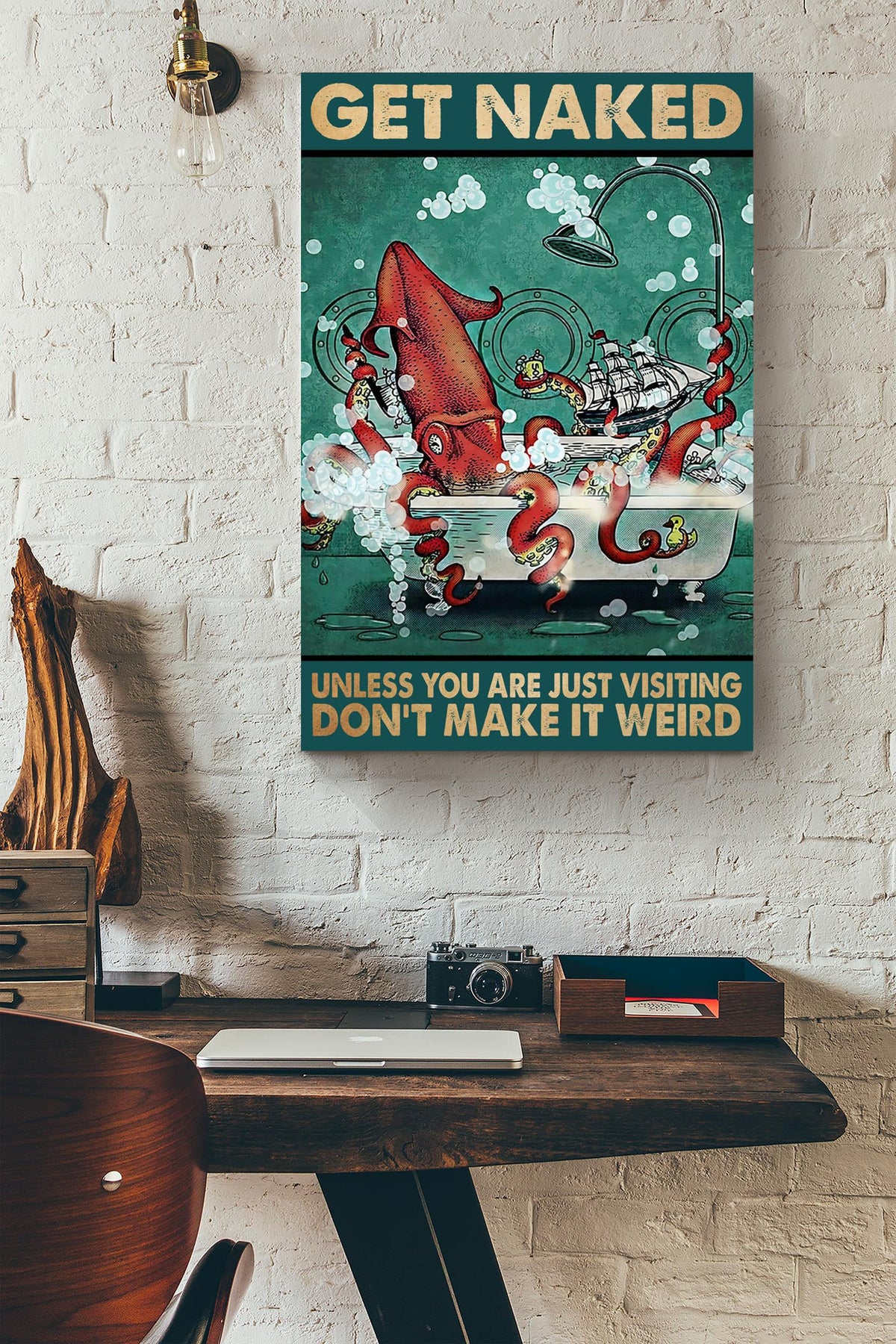 Get Naked Funny Meme Squid In Bath Gift For Bathroom Decor Housewarming Canvas