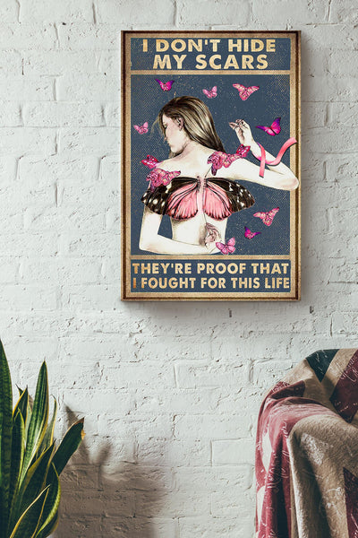 I Don't Hide My Scars Breast Cancer Warrior Breast Cancer Is A Journey Triple Negative Breast Cancer Gift For The Breast Cancer Awareness Month Canvas