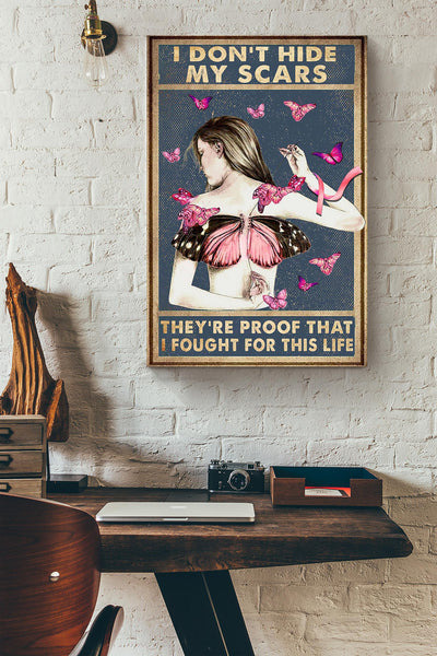 I Don't Hide My Scars Breast Cancer Warrior Breast Cancer Is A Journey Triple Negative Breast Cancer Gift For The Breast Cancer Awareness Month Canvas