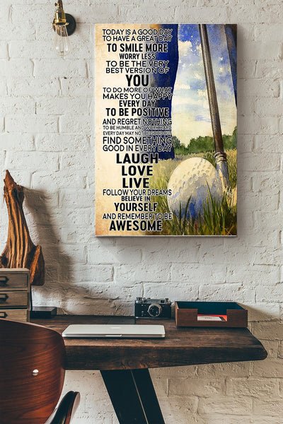 Golf Today Is Good Day Canvas Gallery Wrapped Canvas Framed Gift Idea