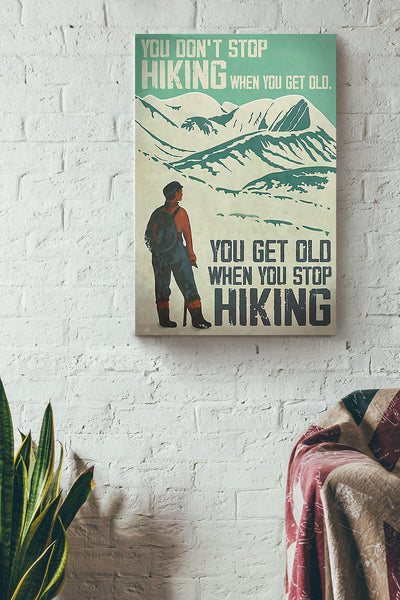 Hiking Lover Don't Stop Hiking Motivation Wall Art Gift For Backpacker Hiking Backpack Canvas Framed Prints, Canvas