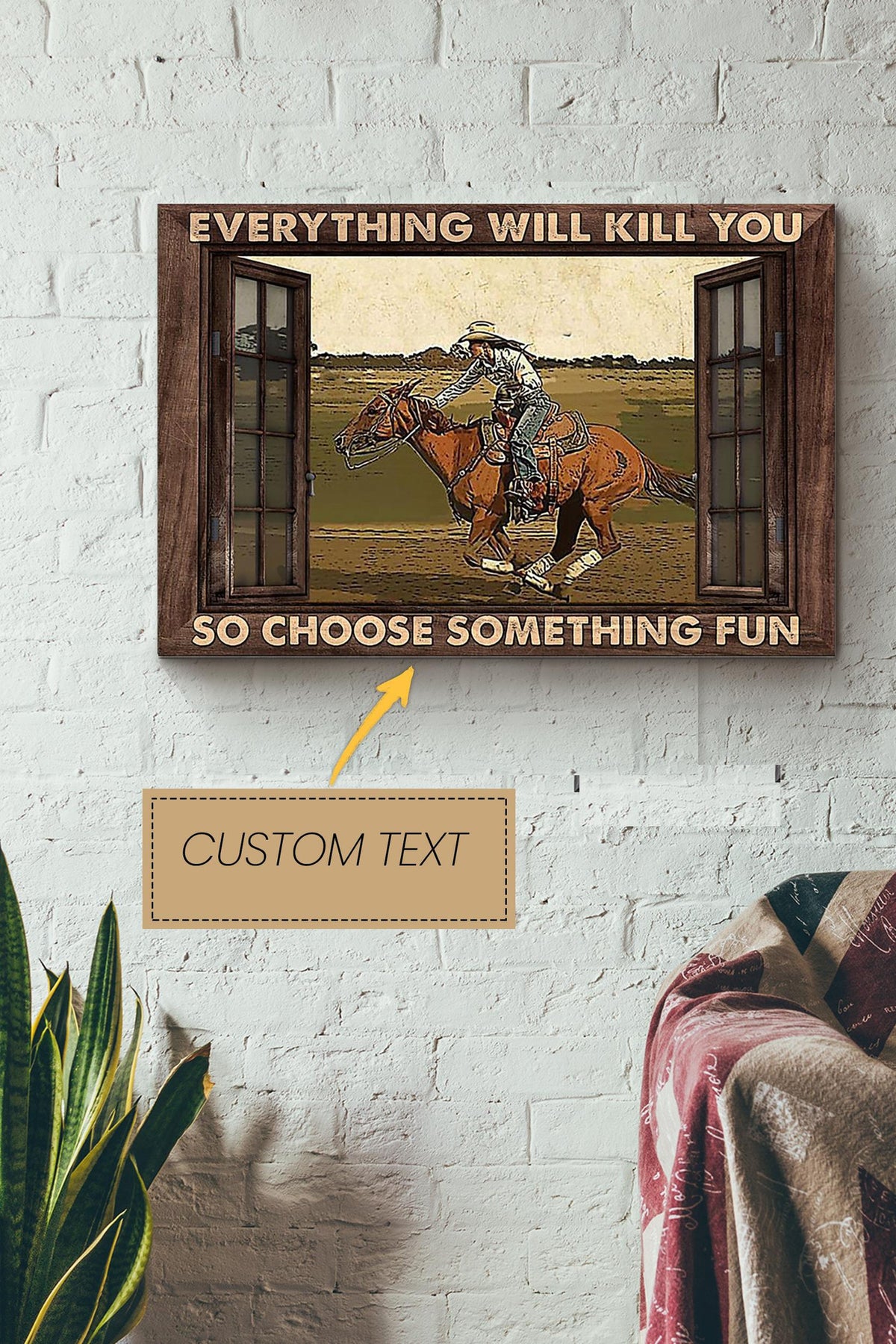 Cowboy Everything Will Kill You Ride Horse Poster - Animal Wall Art - Gift For Horse Lover Horse Rider Farmhouse Decor Canvas Gallery Wrapped Canvas Framed Gift Idea Framed Prints, Canvas