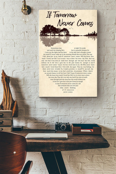 If Tomorrow Never Comes Lyrics Heart Typography Ronan Keating Poster Canvas Gallery Wrapped Canvas Framed Gift Idea