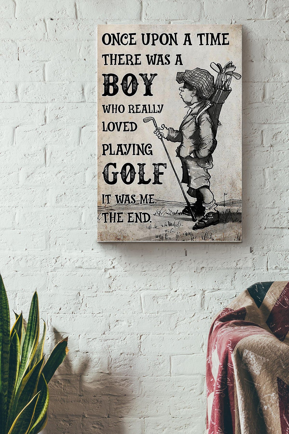 Golf There Was A Boy Who Really Loved Playing Golf Canvas Gallery Wrapped Canvas Framed Gift Idea