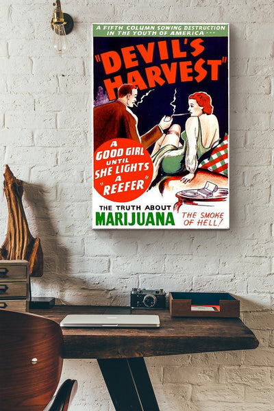 Devil Harvest A Good Girl Until She lights a reefer Poster Canvas Gallery Wrapped Canvas Framed Gift Idea