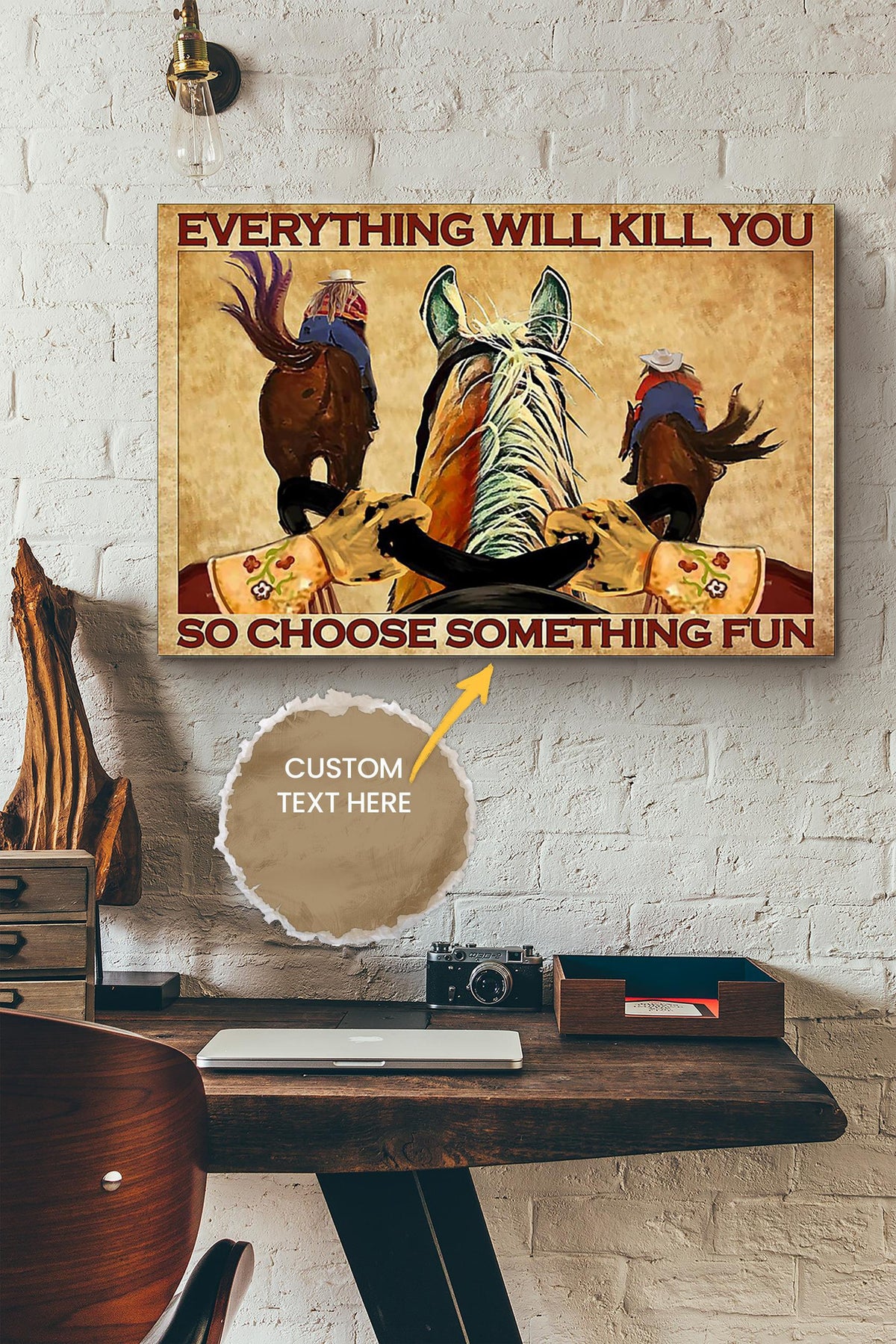 Everything Will Kill You Choose Something Fun Poster - Animal Wall Art - Gift For Horse Lover Horse Rider Farmhouse Decor Canvas Gallery Wrapped Canvas Framed Gift Idea Framed Prints, Canvas