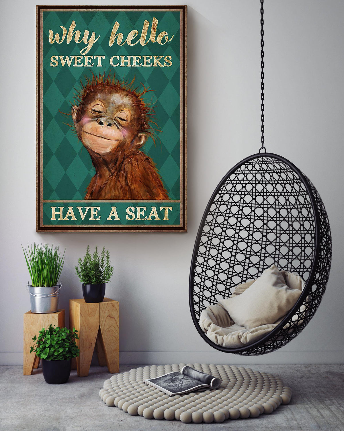 Monkey Why Hello Sweet Cheeks Have A Seat Funny Wall Art For Home Decor Housewarming Canvas Framed Prints, Canvas