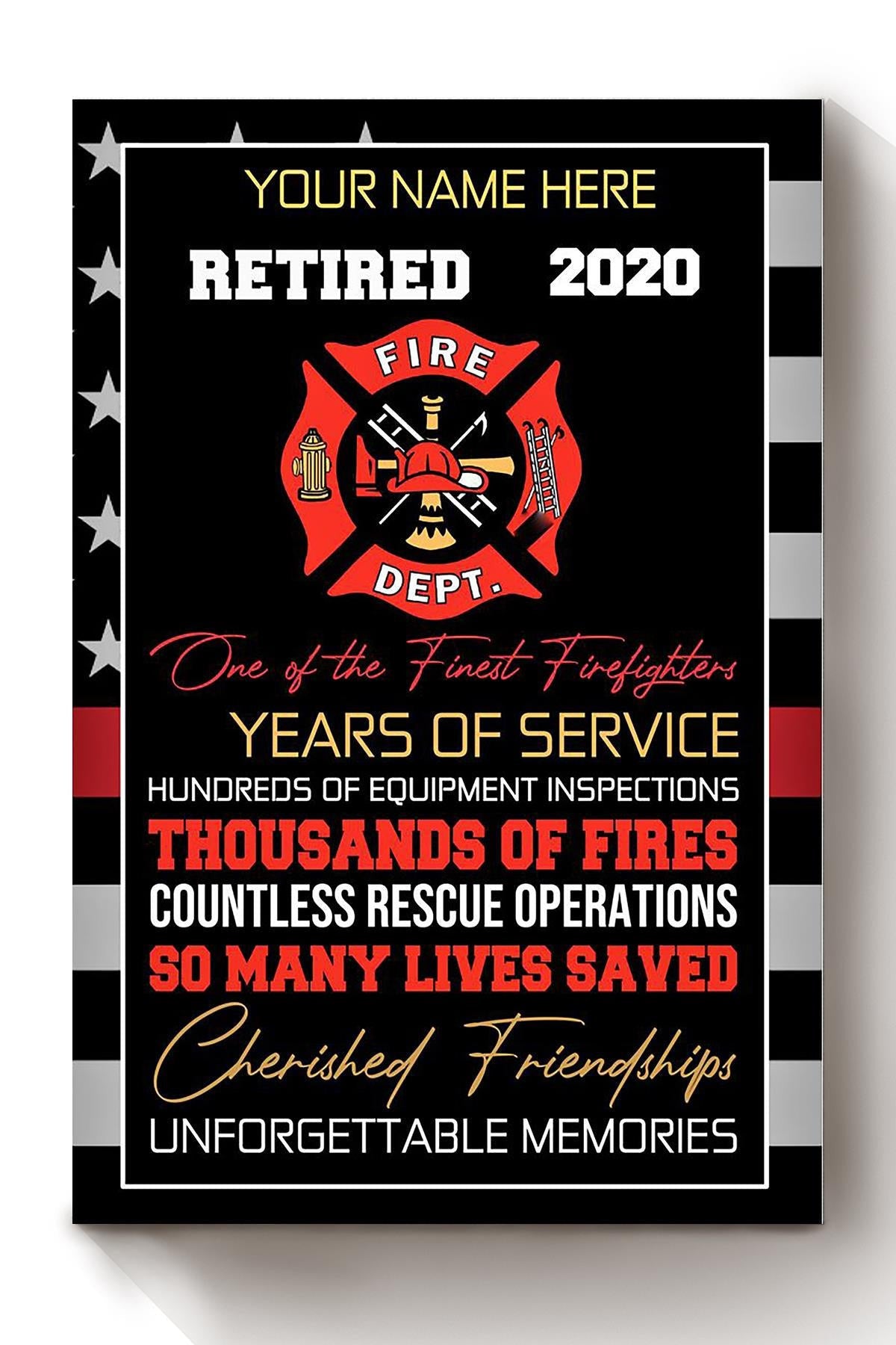 Personalized Certified For Fireman Volunteer Firefighter Retired Memorial Our Heros Canvas