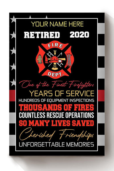 Personalized Certified For Fireman Volunteer Firefighter Retired Memorial Our Heros Canvas