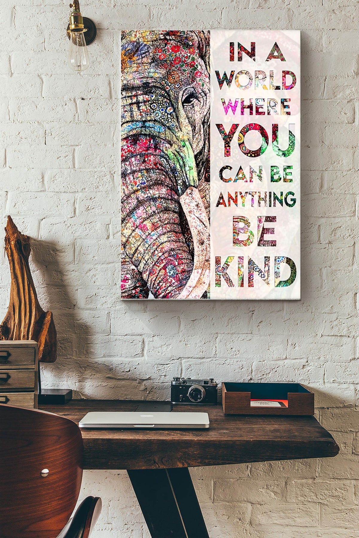 In A World Where You Can Be Anything Be Kind Elephant Colorful Poster Canvas Gallery Wrapped Canvas Framed Gift Idea