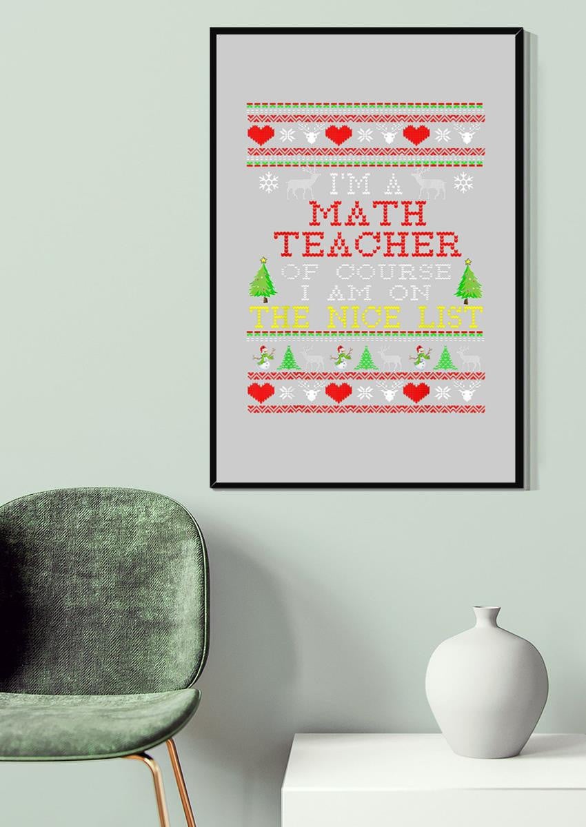 Math Teacher The Nice List Mathemetics Wall Art For Classroom Decor Christmas Canvas Gallery Wrapped Canvas Framed Gift Idea Framed Prints, Canvas