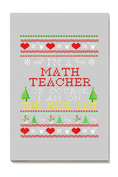 Math Teacher The Nice List Mathemetics Wall Art For Classroom Decor Christmas Canvas Gallery Wrapped Canvas Framed Gift Idea Framed Prints, Canvas