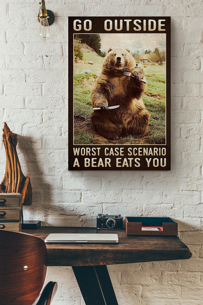 Outside Camping Funny Quote Bear Eats You Gift For Camping Lover Canvas