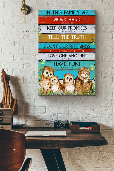 Owl - In This Family We Work Hard Canvas Gallery Wrapped Canvas Framed Gift Idea