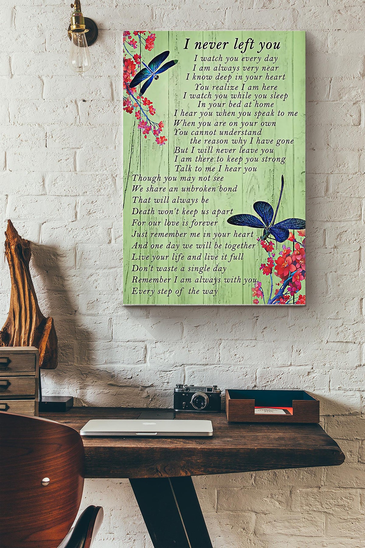 I Never Left You Dragonfly Poster Canvas Gallery Wrapped Canvas Framed Gift Idea
