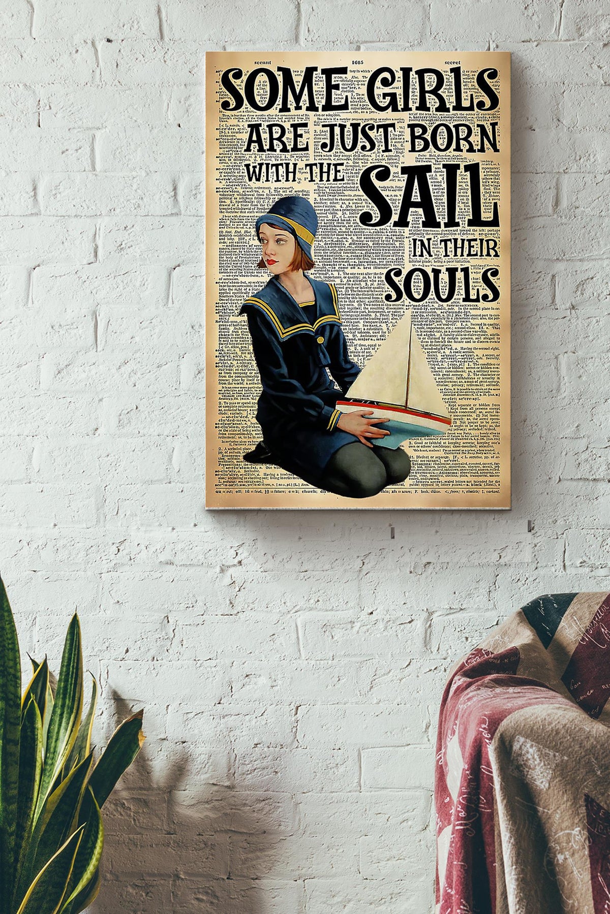 Sailor Some Girls Are Just Born With The Sail Canvas Gallery Wrapped Canvas Framed Gift Idea