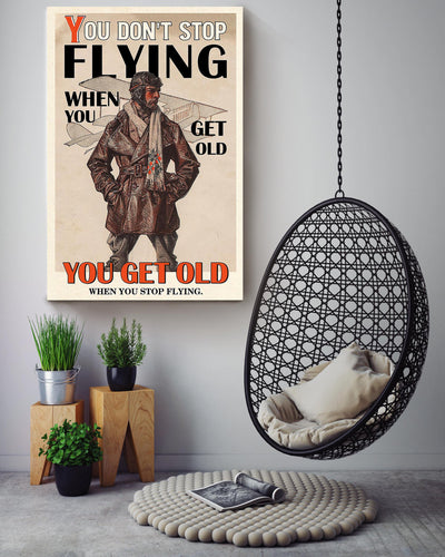Pilot You Get Old When You Stop Flying Aircraft Wall Art Gift For Pilot Fliers Canvas Gallery Wrapped Canvas Framed Gift Idea Framed Prints, Canvas