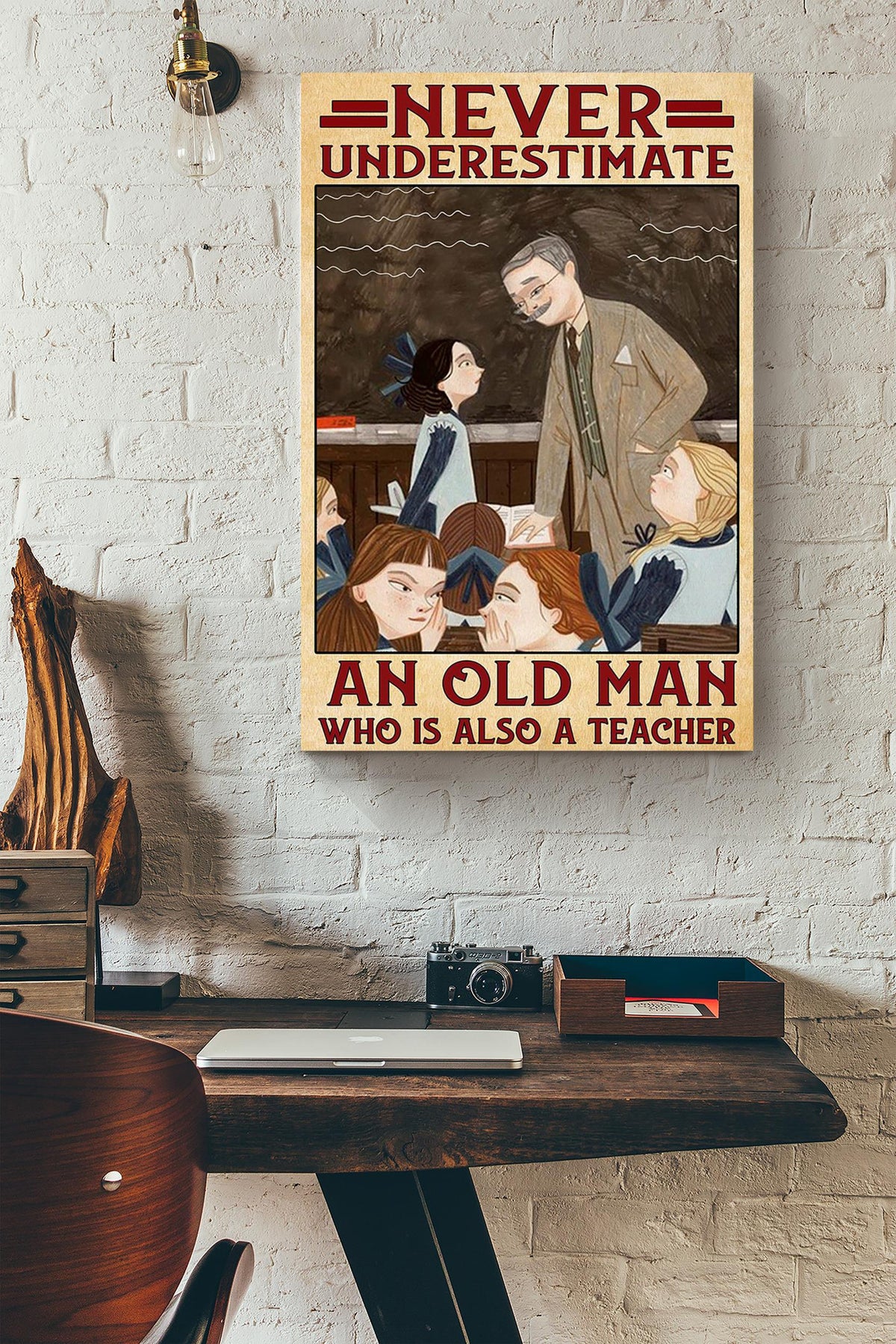 Never Underestimate Old Man Used To Be Teacher Gift For Grandfather Canvas