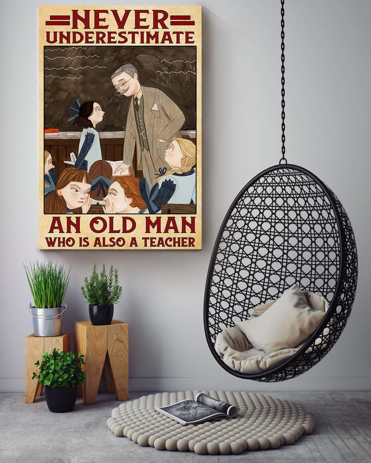 Never Underestimate Old Man Used To Be Teacher Gift For Grandfather Canvas
