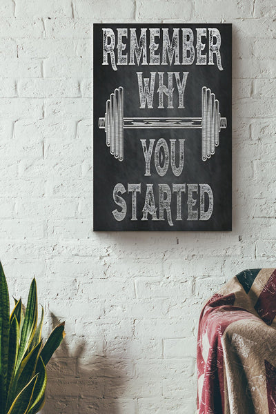 Remember Why You Started Sport Wall Art Gift For Weightlifter Gymer Pt Canvas Framed Prints, Canvas