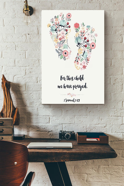 Personalized For This Child We Have Prayed For Kids Birthday Gift Canvas