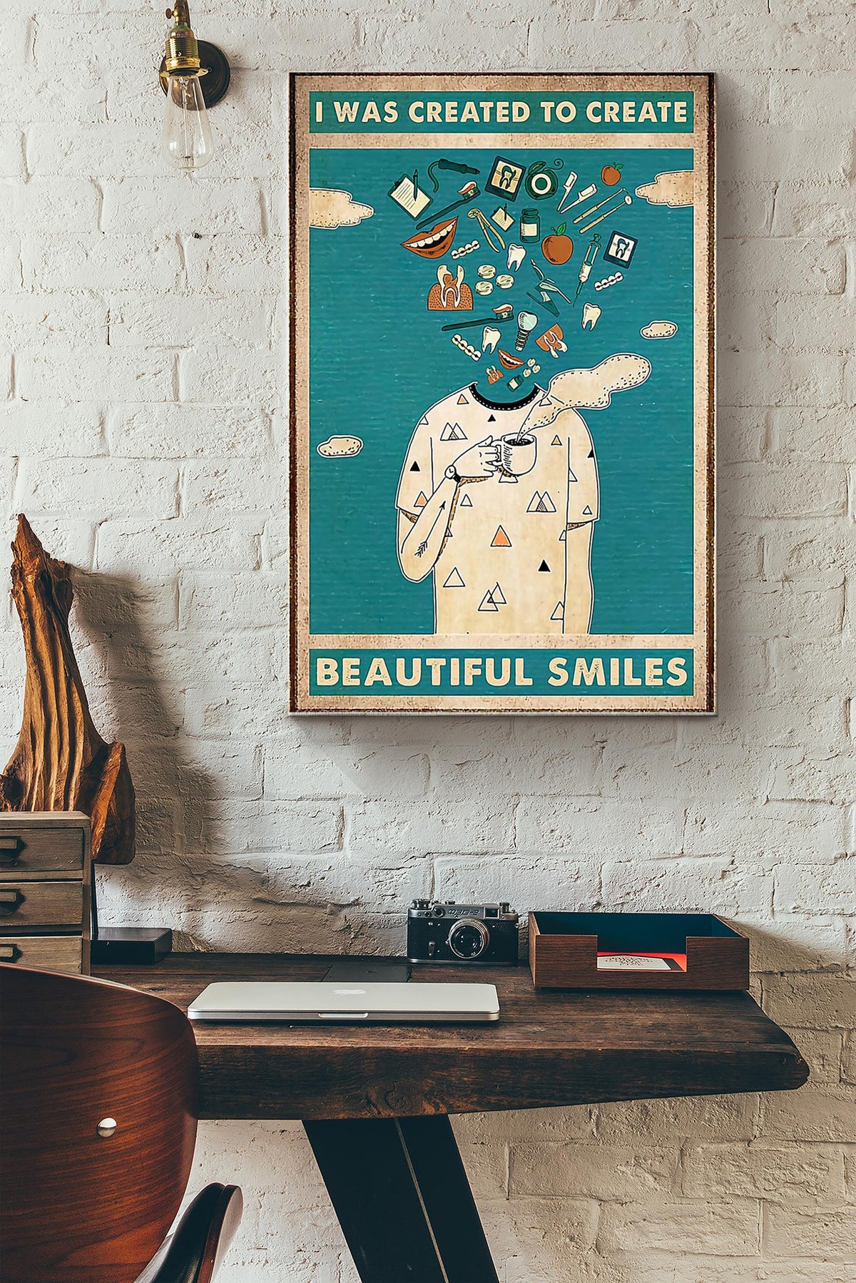 I Was Created To Create Beautiful Smiles Dentist Tooth Care Poster Canvas Gallery Wrapped Canvas Framed Gift Idea