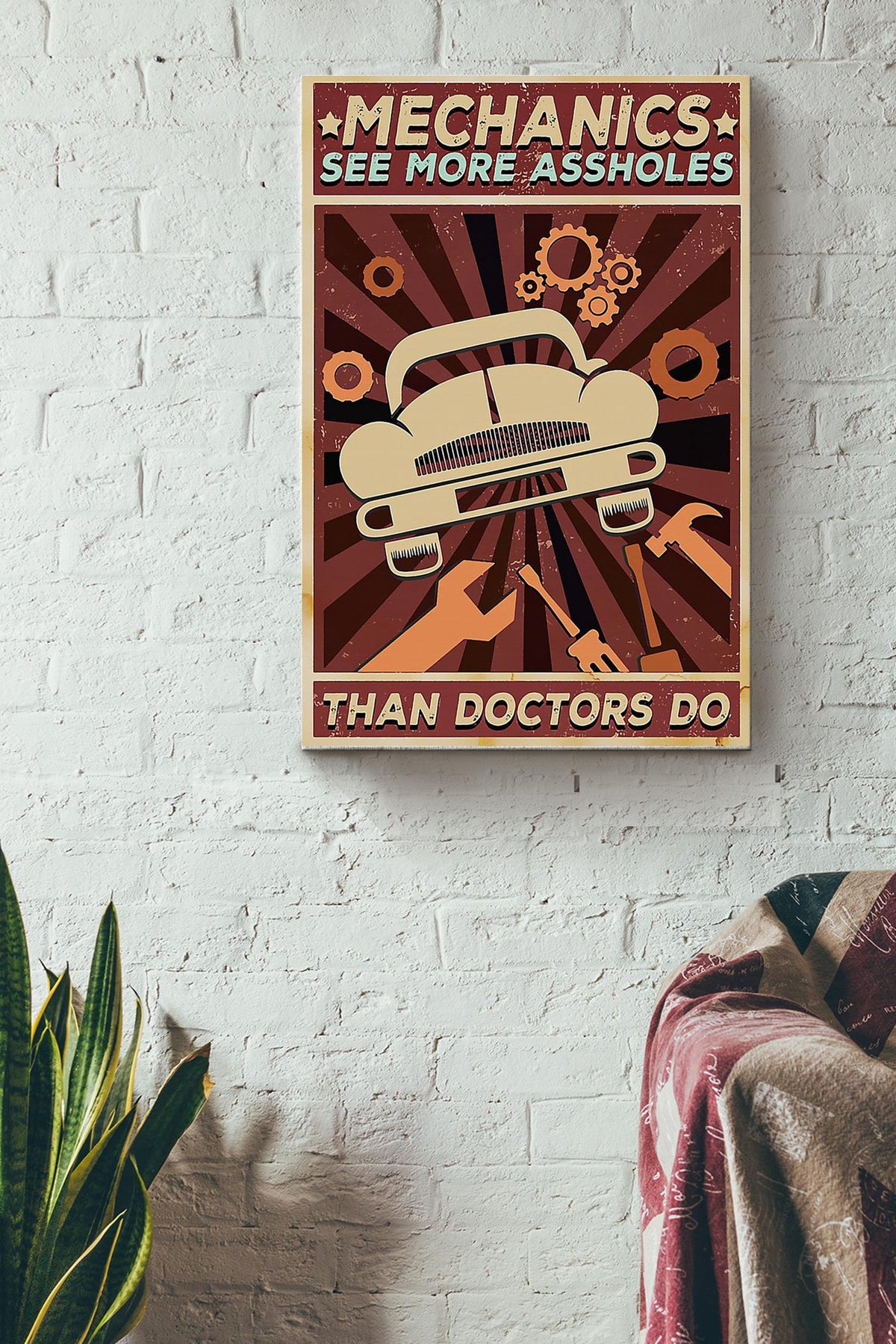 Mechanics See More Assholes Than Doctors Do Mechanic Poster Canvas Gallery Wrapped Canvas Framed Gift Idea