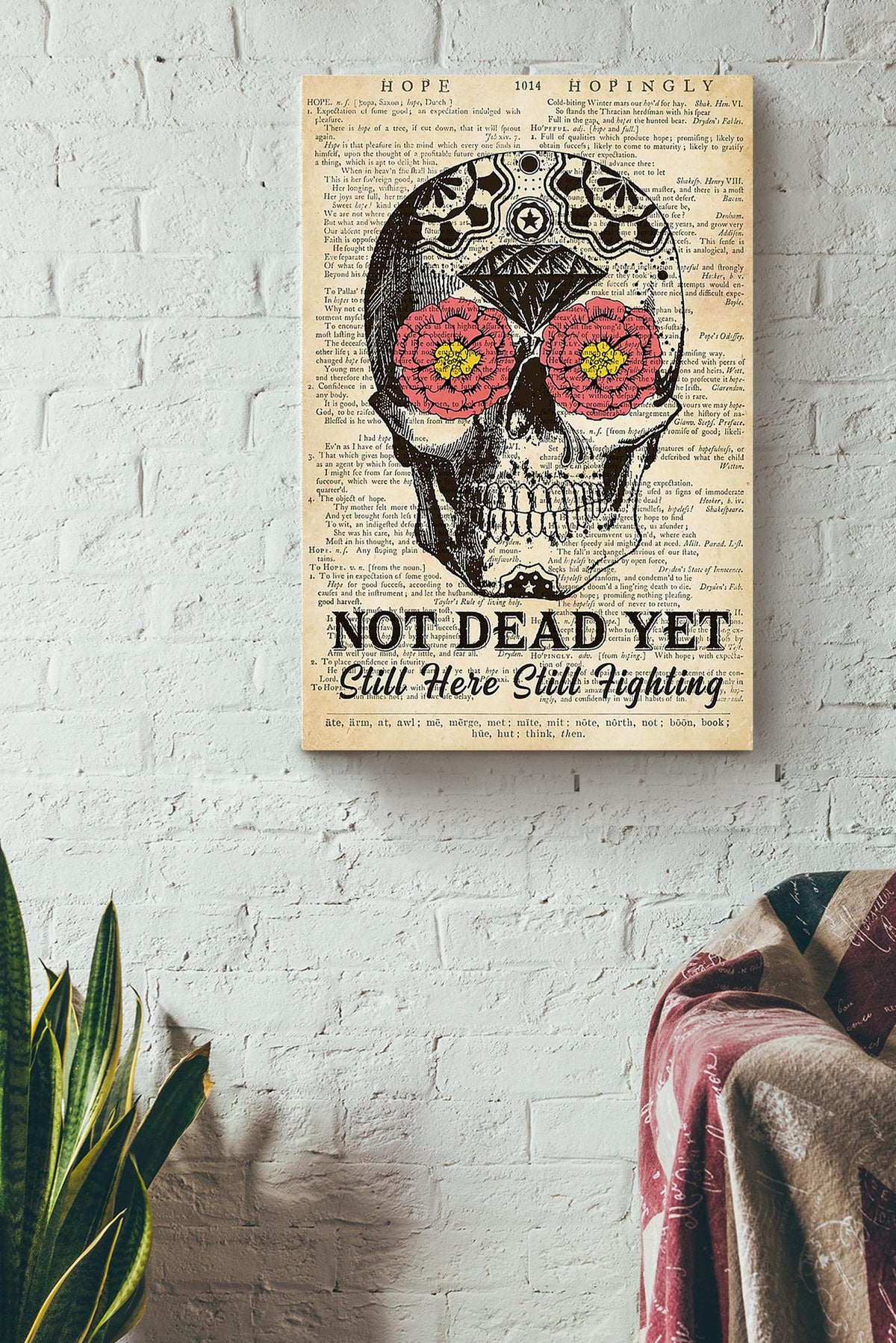 Not Dead Yet Still Here Still Fighting Motivation Wall Art Gift For Home Decor Halloween Decorations Canvas Framed Prints, Canvas