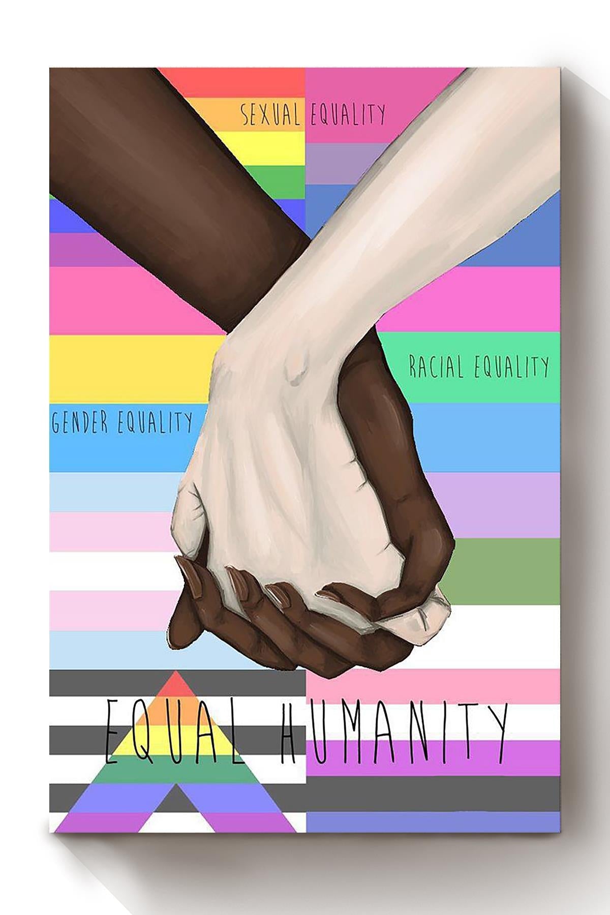 Lgbt Stands For Humanity Fight For Equality Gift For Pride Month Days Gay Lesbian Trans Bisexsual Canvas