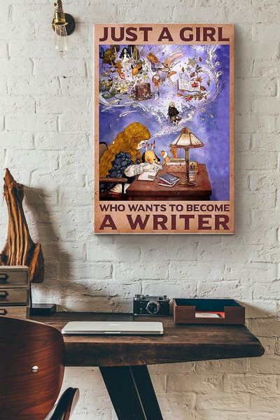 Just A Girl Who Wants To Become A Writer Canvas Gallery Wrapped Canvas Framed Gift Idea