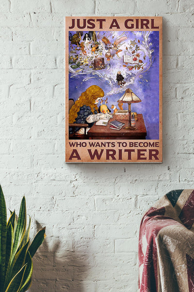 Just A Girl Who Wants To Become A Writer Canvas Gallery Wrapped Canvas Framed Gift Idea