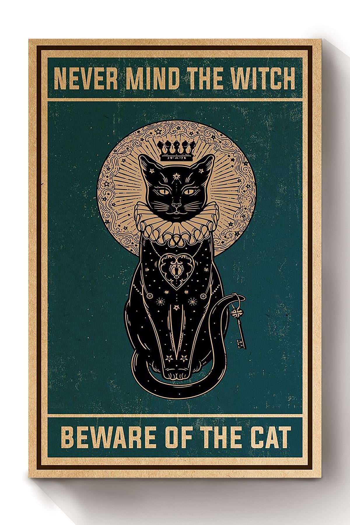 Never Mind The Witch Beware Of The Cat Animal Wall Art Gift For Cat Lover International Cat Day Kitten Foster Canvas Framed Prints, Canvas