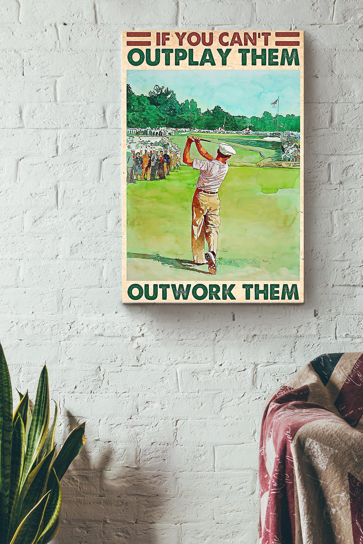 Outwork Them Golf Canvas Gallery Wrapped Canvas Framed Gift Idea