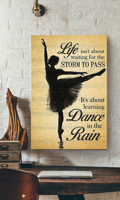 It's About Learning Dance In The Rain Wall Art Gift For Dancer Canvas Gallery Wrapped Canvas Framed Gift Idea Framed Prints, Canvas