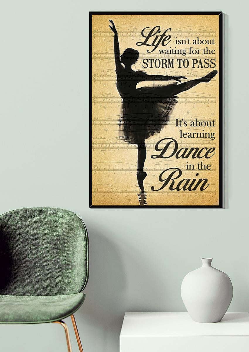 It's About Learning Dance In The Rain Wall Art Gift For Dancer Canvas Gallery Wrapped Canvas Framed Gift Idea Framed Prints, Canvas