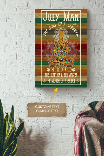 July Man The Soul Of A Warrior Poster - Meditation Wall Art - Gift For Warrior Fighter Soldier Person Whose Birthday In July Canvas Gallery Wrapped Canvas Framed Gift Idea Framed Prints, Canvas