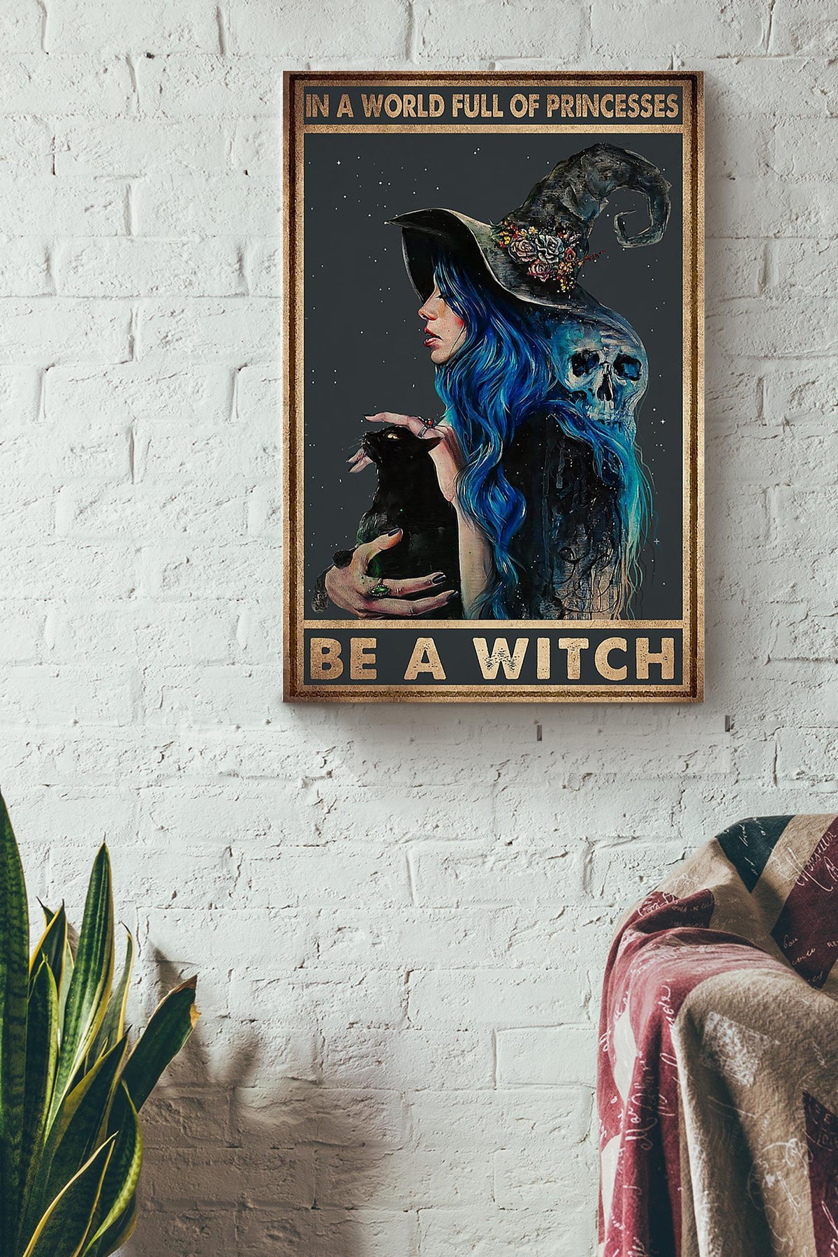 In A World Full Of Princess Be A Witch Halloween Wall Decor Gift For Pumpkin Carving Ideas Halloween Decorations Haunted Houses Canvas