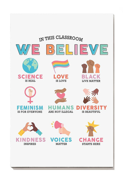 In This Classroom We Believe Equality Wall Art For Classroom Nursery Pre School Decor Canvas Gallery Wrapped Canvas Framed Gift Idea Framed Prints, Canvas