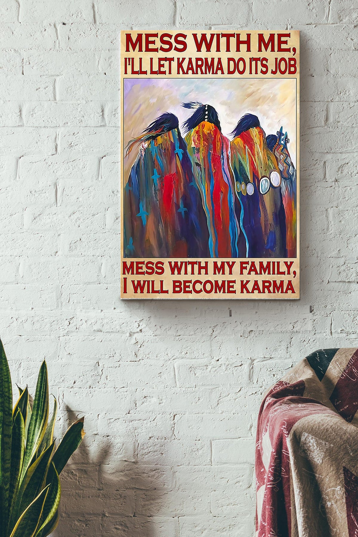 Native American Dont Mess With My Family Art Poster - Native American Wall Art Canvas - Gift For Male Female Lion Lover Nativer Americans Culture Lover Local Culture Lover Family Canvas Gallery Wrapped Canvas Framed Gift Idea