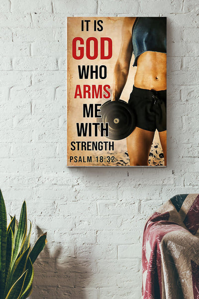 It Is God Who Arms Me With Strength Lifting Poster Canvas Gallery Wrapped Canvas Framed Gift Idea