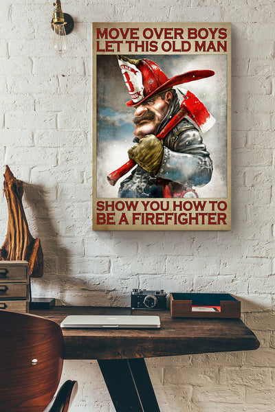 Old Firefighter Quote Thankful Gift For Grandfather Fireman Canvas