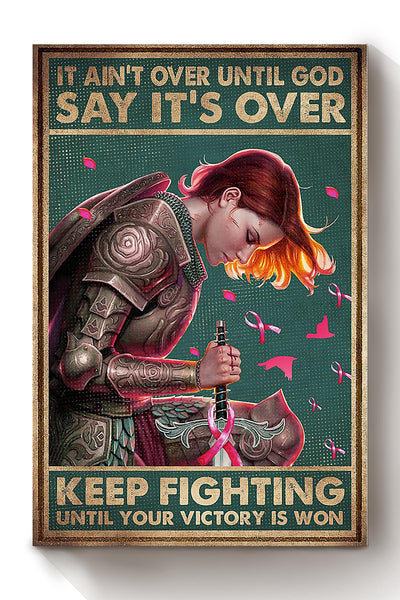 Keep Fighting Motivation Wall Art Breast Cancer Warrior Breast Cancer Is A Journey Triple Negative Breast Cancer Gift For The Breast Cancer Awareness Month Canvas Framed Prints, Canvas