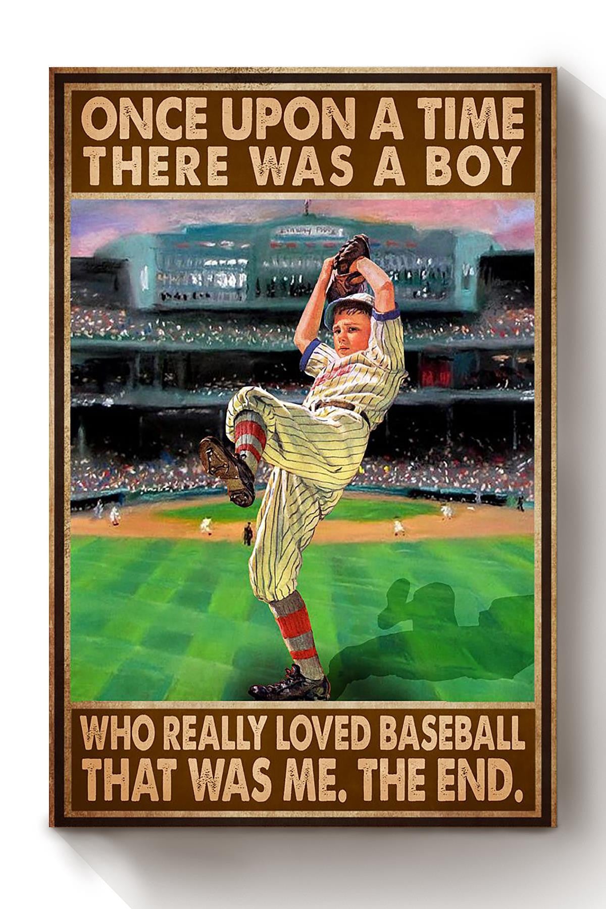 Once Upon A Time Boy Loved Baseball Gift For Baseball Player Sport Lover Softball Player Canvas