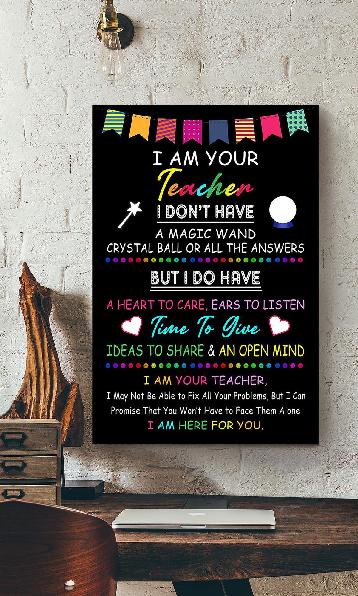 I'm Your Teacher I'm Here For You Motivation Quote Wall Art Gift For Student Granduation's Day Canvas Framed Prints, Canvas