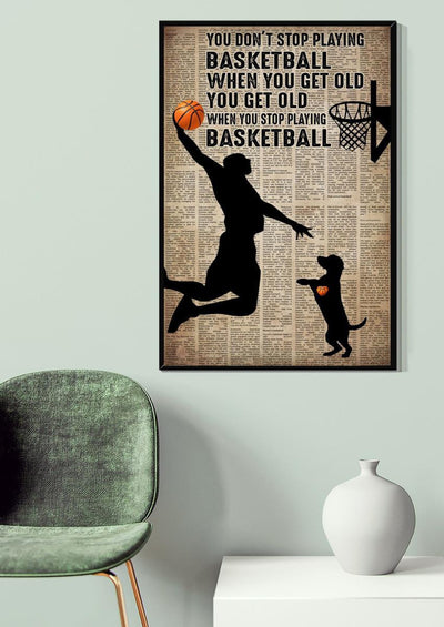Man With Dog You Get Old When You Stop Playing Basketball Dog Wall Art For Home Decor Dog Lover Vasketball Player Gift Canvas Gallery Wrapped Canvas Framed Gift Idea Framed Prints, Canvas