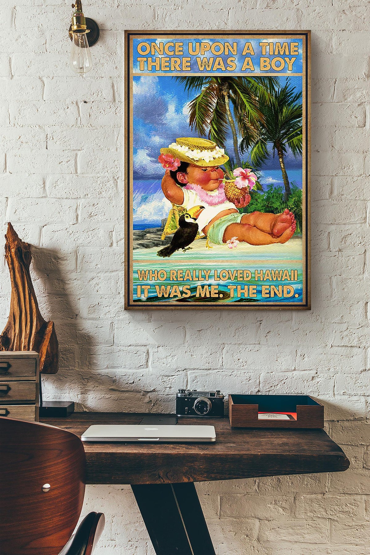 Once Upon A Time There Was A Boy Who Really Loved Hawaii It Was Me The End Poster For Kids Room Decor Canvas
