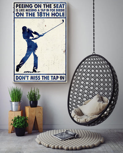 Peeing On The Seat Is Like Missing A Tap Golf Wall Art For Golf Fan Canvas Framed Prints, Canvas