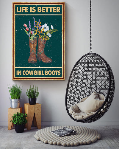 Life Is Better In Cowgirl Boots Poster Horse Riding Wall Art Cowgirl Cowboy Gift Canvas Framed Prints, Canvas