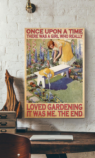 Once Upon A Time There Was A Girl Who Really Loved Gardening For Gardener Farmhouse Decor Canvas Gallery Wrapped Canvas Framed Gift Idea