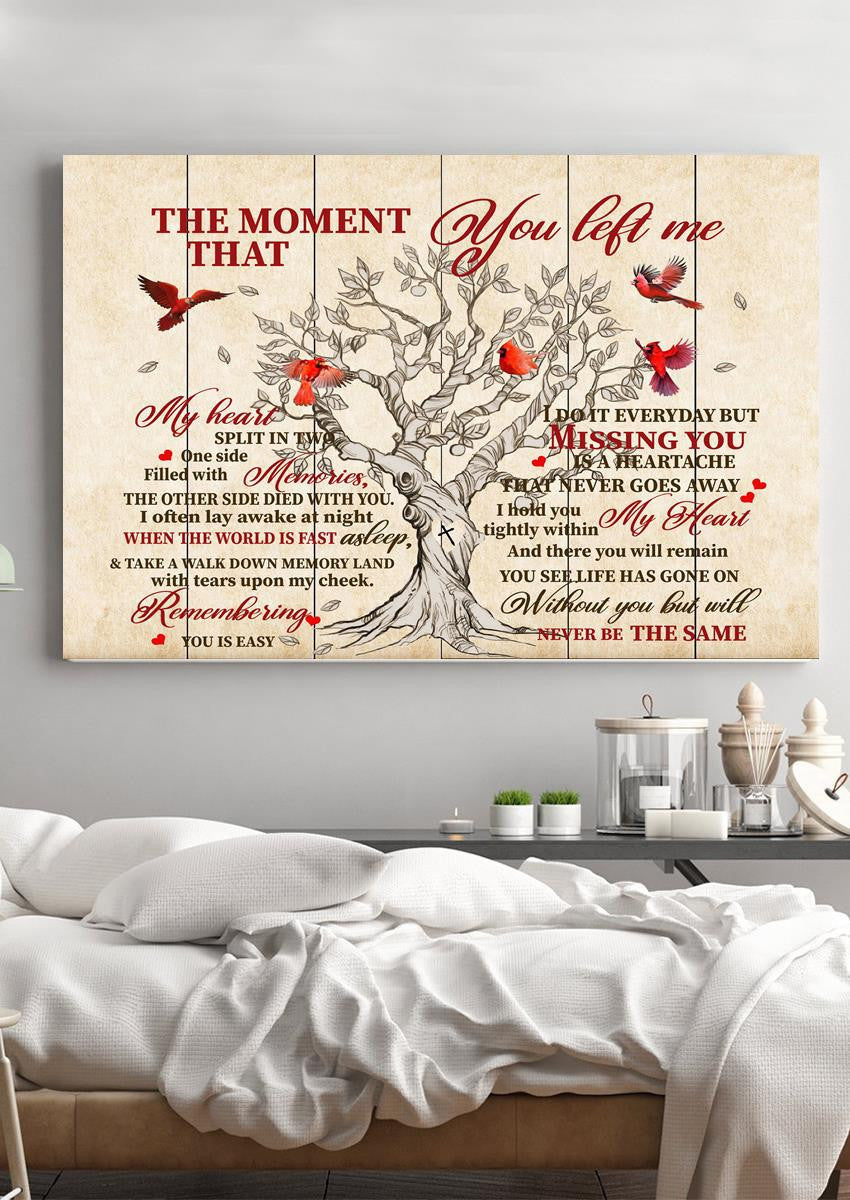 Moment That You Left Me Memorial Quote To Passed Away Lover Gift For Memorial Day